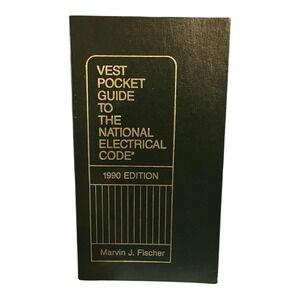 Vtg Vest Pocket Guide To‎ The National Electrical Code Marvin J. Fischer 1990 Ed